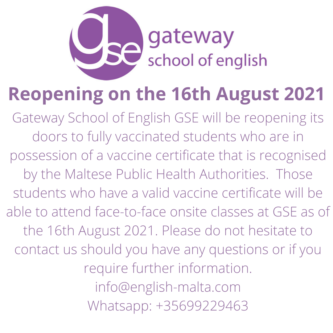 Gateway School of English GSE Reopening on the 16th August 2021